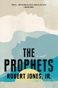 The Prophets - Book Group Books - Peabody Institute Library of Danvers, MA