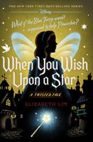 Ari Reviews:  When You Wish Upon A Star – Elizabeth Lim