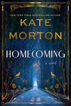 Book cover of Homecoming by Kate Morton