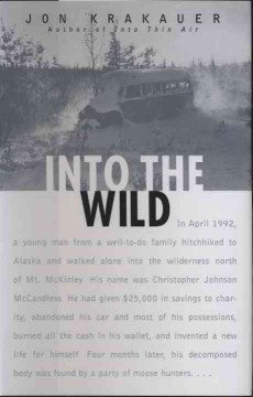 Book cover of Into the wild by Jon Krakauer.